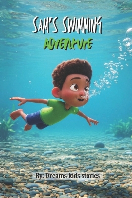Sam's Swimming Adventure