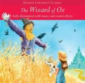 Children's Audio Classics: The Wizard Of Oz