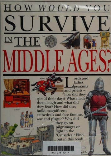 How Would You Survive in the Middle Ages?