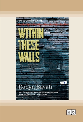 Within These Walls: Based on true events