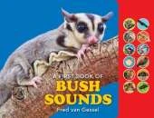 A FIRST BOOK OF BUSH SOUNDS: Board book with sound bar