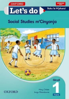 Let's do Social Studies - Cinyanja (Zambia): Grade 1: Learner's Book