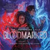Bloodmarked: TikTok made me buy it! The powerful sequel to New York Times bestseller Legendborn