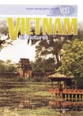 Vietnam In Pictures: Visual Geography Series