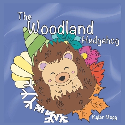 The Woodland Hedgehog