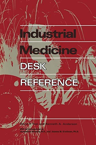 Industrial Medicine Desk Reference