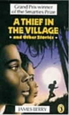 A Thief in the Village: and Other Stories