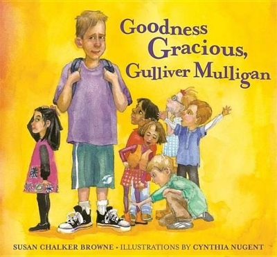 Goodness Gracious, Gulliver Mulligan
