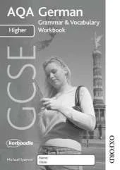 AQA GCSE German Higher Grammar and Vocabulary Workbook