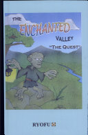 The Enchanted Valley: The Quest