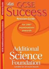 GCSE Success Revision - Additional Science Foundation