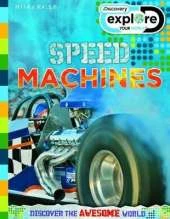 Discovery Explore Your World Speed Machines