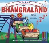 The Pullpots visit Bhangraland