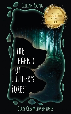 The Legend of Childer's Forest