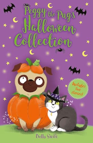 Peggy the Pug's Halloween Collection: Includes Two Spooky Stories!