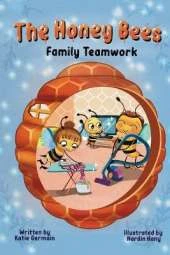 The Honey Bees: Family Teamwork