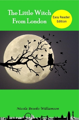 The Little Witch from London: Easy Reader Edition