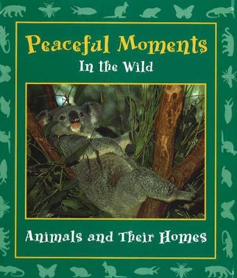 Peaceful Moments in the Wild: Animals and Their Homes