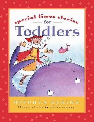 Special times stories for toddlers