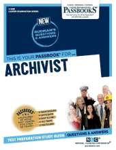 Archivist (C-3681): Passbooks Study Guide