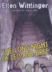 The Long Night of Leo and Bree