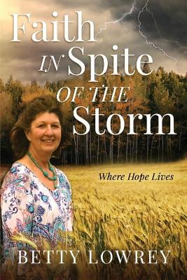 Faith In Spite of the Storm