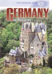 Germany In Pictures: Visual Geography Series