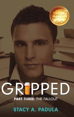 Gripped Part 3: The Fallout