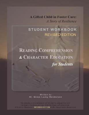 A Gifted Child in Foster Care: Student Workbook - REVISED EDITION