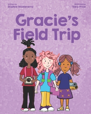 Gracie's Field Trip