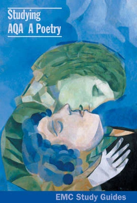 Studying AQA A Level Poetry: Comparative Approaches