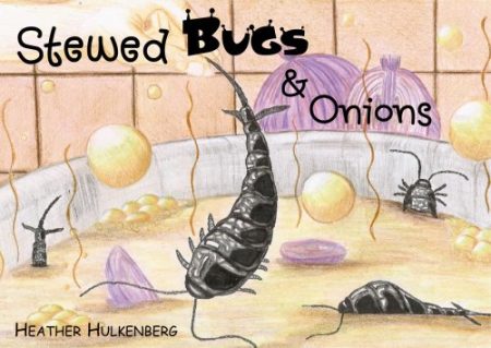 Stewed Bugs and Onions