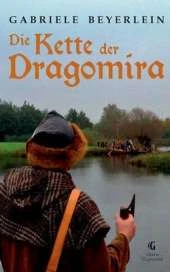 Die Kette Der Dragomira