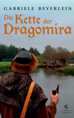 Die Kette Der Dragomira