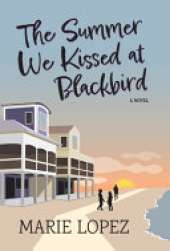 The Summer We Kissed at Blackbird