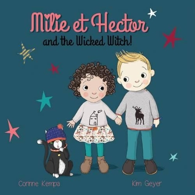 Milie et Hector and the Wicked Witch!