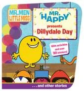 Mr. Happy Presents Dillydale
