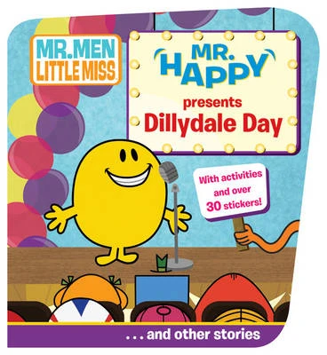 Mr. Happy Presents Dillydale