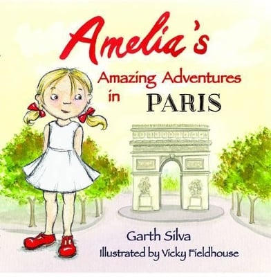 Amelia's Amazing Adventures in Paris