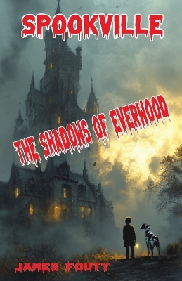The Shadows of Everwood
