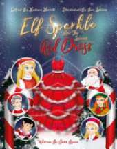 Elf Sparkle And The Special Red Dress