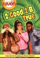 2 Good 2 B True
