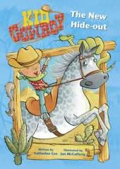 Kid Cowboy: The New Hide-out