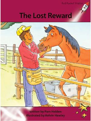 Red Rocket Readers: Advanced Fluency 3 Fiction Set A: The Lost Reward (Reading Level 27/F&P Level N)