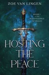 Hosting the Peace