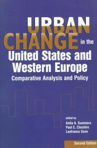Urban Change in the United States and Western Europe: Comparative Analysis and Policy