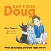 Dad's Dog Doug: What does being different really mean?