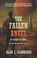 The Fallen Angel or Rocket to Mars: From African Frontlines To The Edge Of Space
