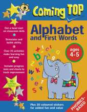 Coming Top: Alphabet and First Words Ages 4-5