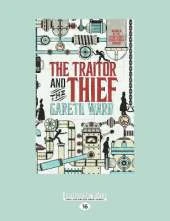 The Traitor and the Thief